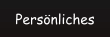 Persönliches